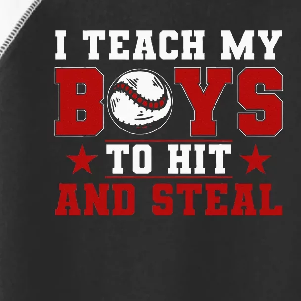 Baseball Mom Dad I Teach My To Hit And Steal Toddler Fine Jersey T-Shirt