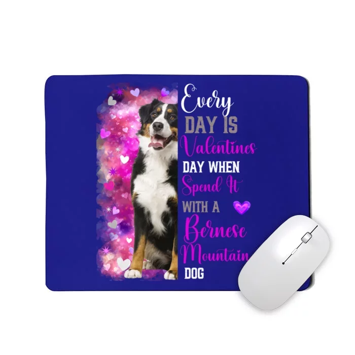 Bernese Mountain Dog Mom Funny Valentines Day Dog Lovers Gift Mousepad