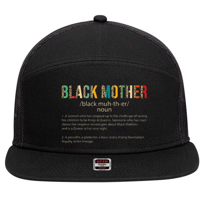 Black Mothers Definition Meaning Vintage For MotherS Day 7 Panel Mesh Trucker Snapback Hat