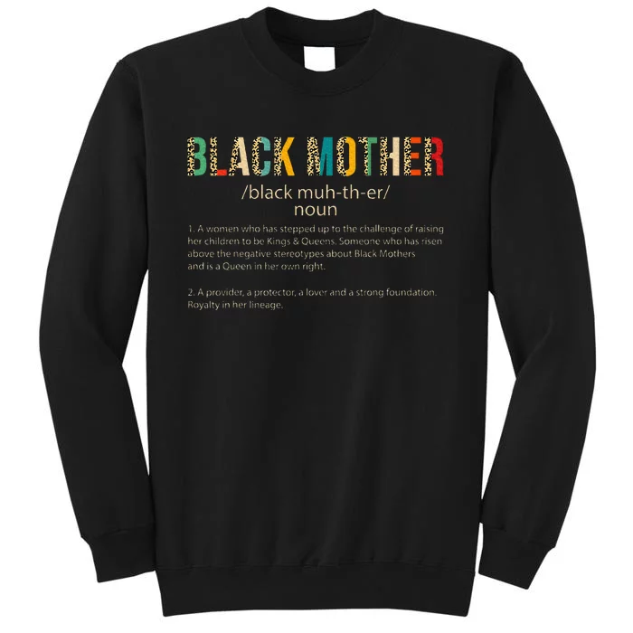 Black Mothers Definition Meaning Vintage For MotherS Day Tall Sweatshirt