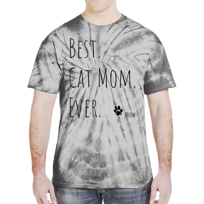 Best MotherS Day Gift Cat Mom Newman Works Meow Tie-Dye T-Shirt