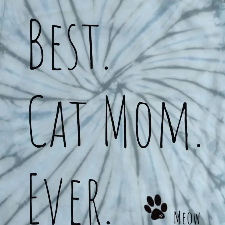 Best MotherS Day Gift Cat Mom Newman Works Meow Tie-Dye T-Shirt