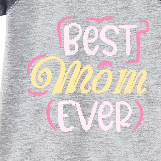 Best Mom Ever T Infant Baby Jersey Bodysuit