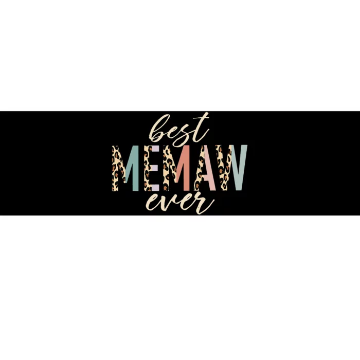 Best Memaw Ever Gifts Leopard funny Mothers Day Bumper Sticker