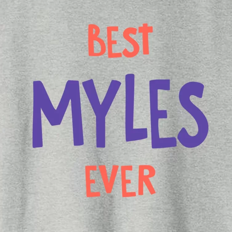 Best Myles Ever Personalized First Name Custom Nickname Gift Women's Crop Top Tee