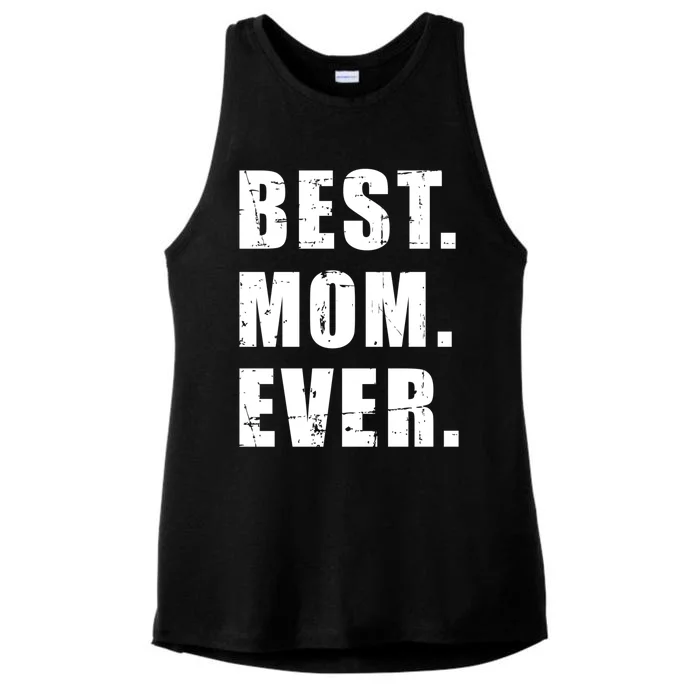 Best Mom Ever Mother's Day Cool Gift Ladies Tri-Blend Wicking Tank