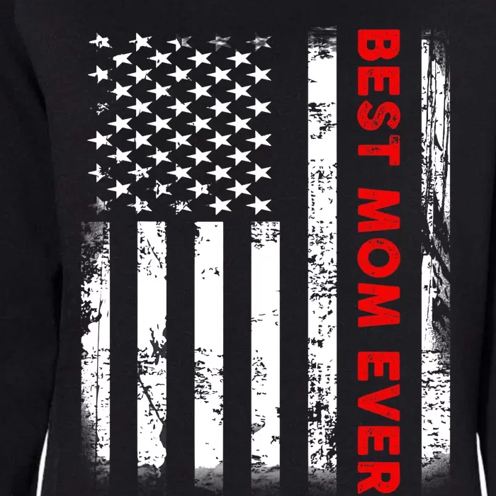 Best Mom Ever US American Flag Graphic Tee Mothers Day Womens California Wash Sweatshirt