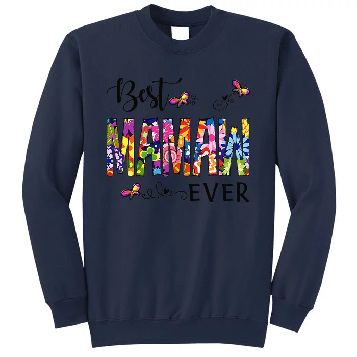 Best Mamaw Ever Colorful Art Mother's Day Mama Birthday Sweatshirt