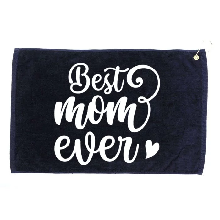 Best Mom Ever Mother's Day Gift Grommeted Golf Towel