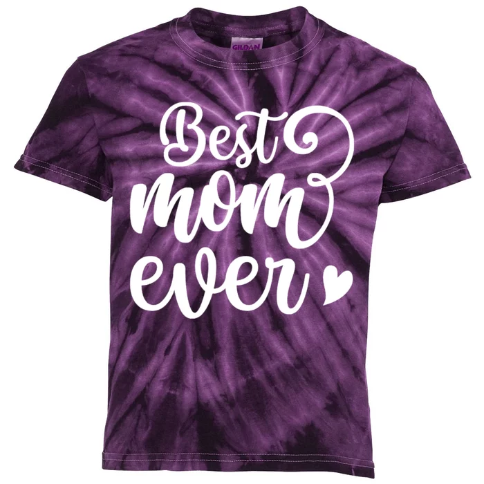 Best Mom Ever Mother's Day Gift Kids Tie-Dye T-Shirt