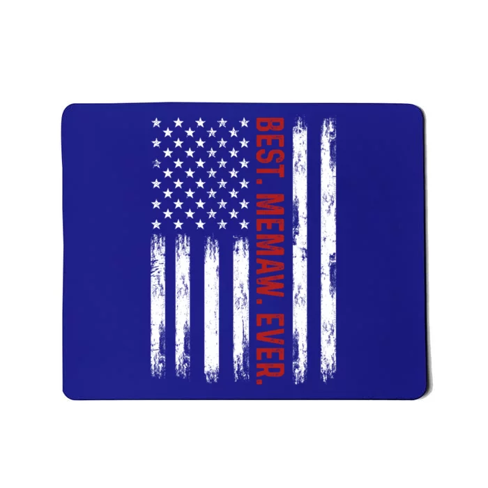 Best Memaw Ever Vintage American Flag 4th Of July Memaw Great Gift Mousepad