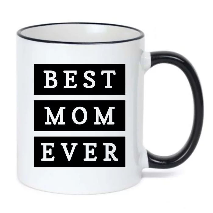 Best Mom Ever Gift For Mothers Day Black Color Changing Mug