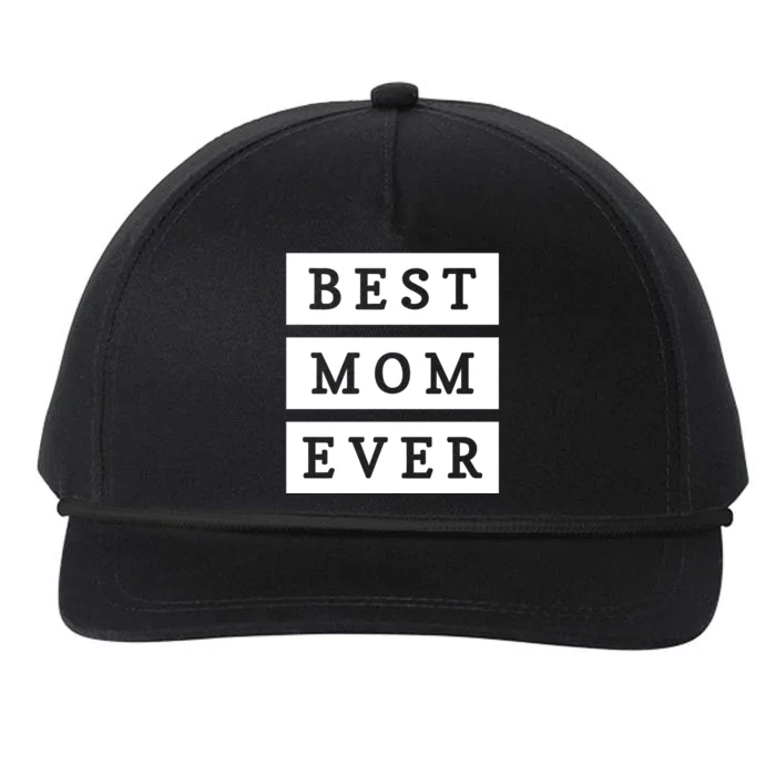 Best Mom Ever Gift For Mothers Day Snapback Five-Panel Rope Hat