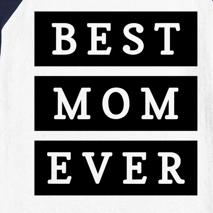 Best Mom Ever Gift For Mothers Day Baseball Sleeve Shirt