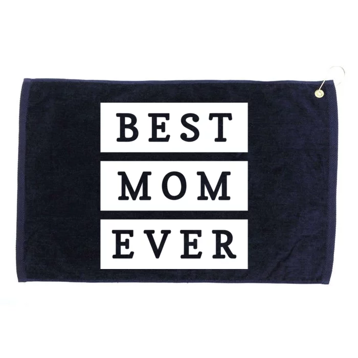 Best Mom Ever Gift For Mothers Day Grommeted Golf Towel