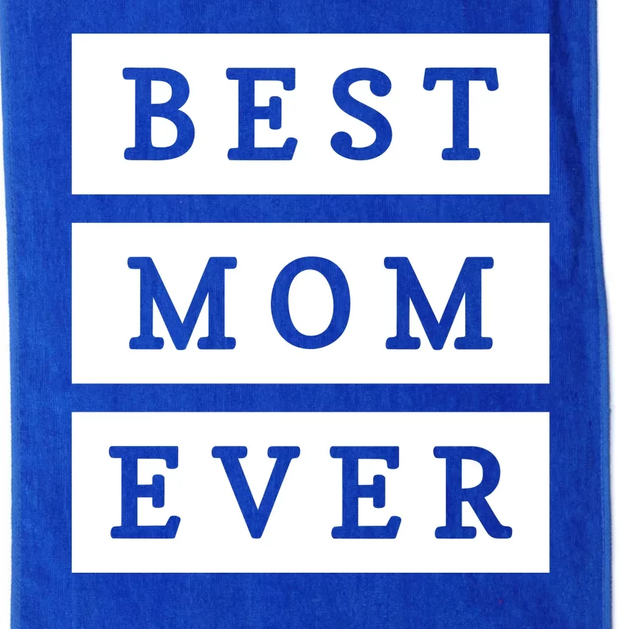 Best Mom Ever Gift For Mothers Day Platinum Collection Golf Towel