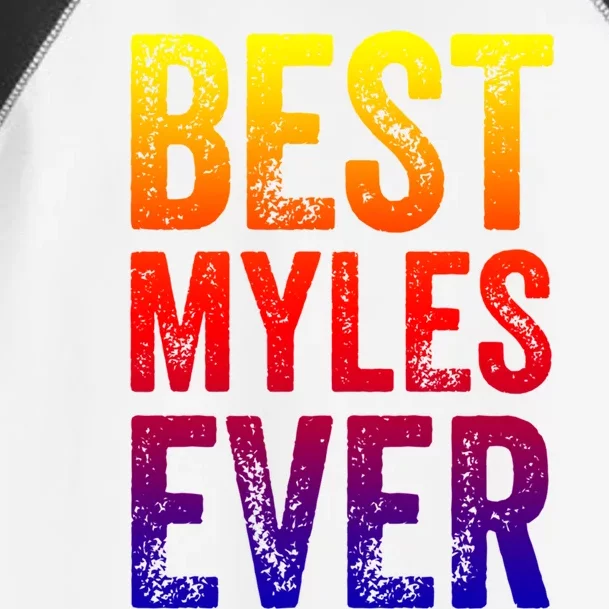 Best Myles Ever Gift Funny Personalized First Name Myles Meaningful Gift Toddler Fine Jersey T-Shirt