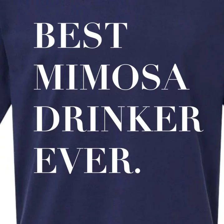 Best Mimosa Er Ever Gift Sueded Cloud Jersey T-Shirt