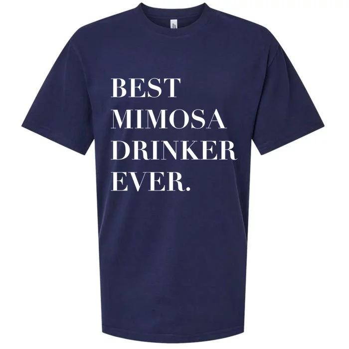 Best Mimosa Er Ever Gift Sueded Cloud Jersey T-Shirt