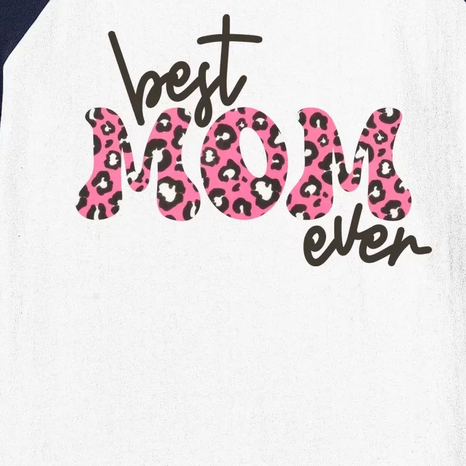 Best Mom Ever Cheetah Print Cute Gift Baseball Sleeve Shirt