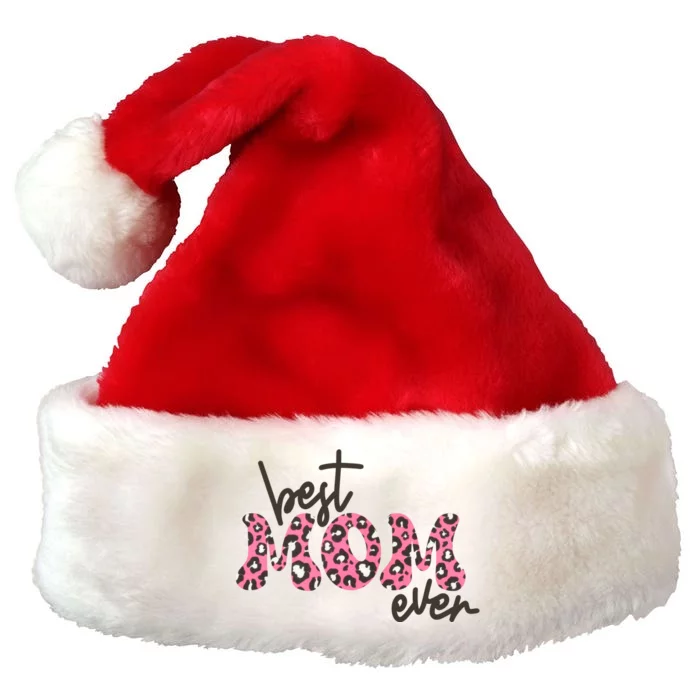 Best Mom Ever Cheetah Print Cute Gift Premium Christmas Santa Hat