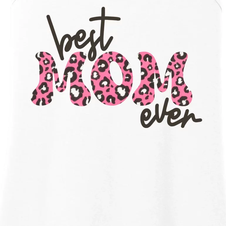 Best Mom Ever Cheetah Print Cute Gift Ladies Essential Tank