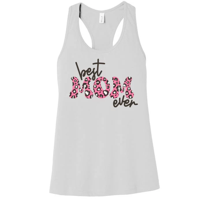 Best Mom Ever Cheetah Print Cute Gift Women's Racerback Tank