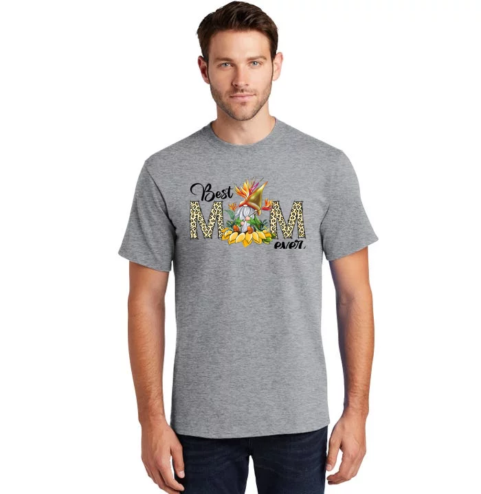 Best Mom Ever Sunflower Bird Of Paradise Flower Gnome Mom Tall T-Shirt