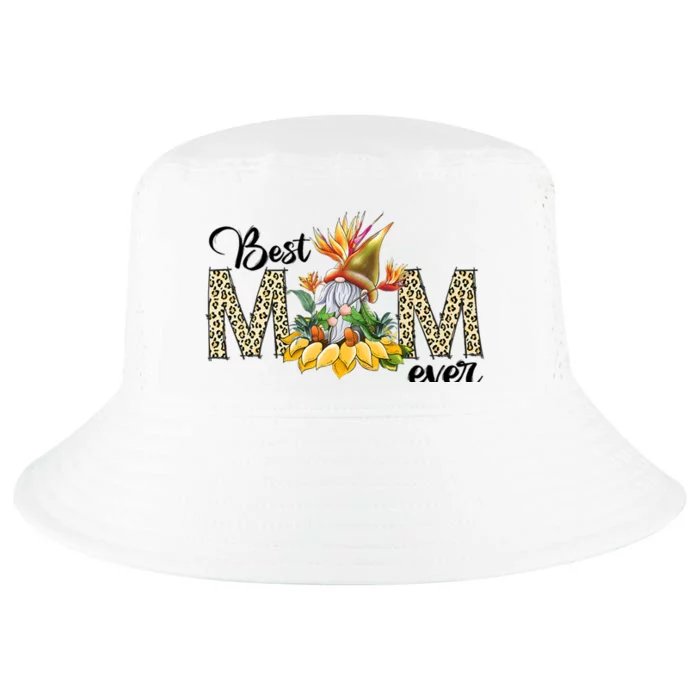 Best Mom Ever Sunflower Bird Of Paradise Flower Gnome Mom Cool Comfort Performance Bucket Hat