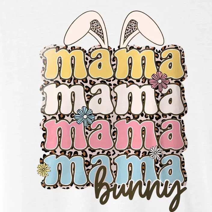 Bunny Mama Eater Day Mother Mom Family Matching Easter Day Gift Idea ChromaSoft Performance T-Shirt