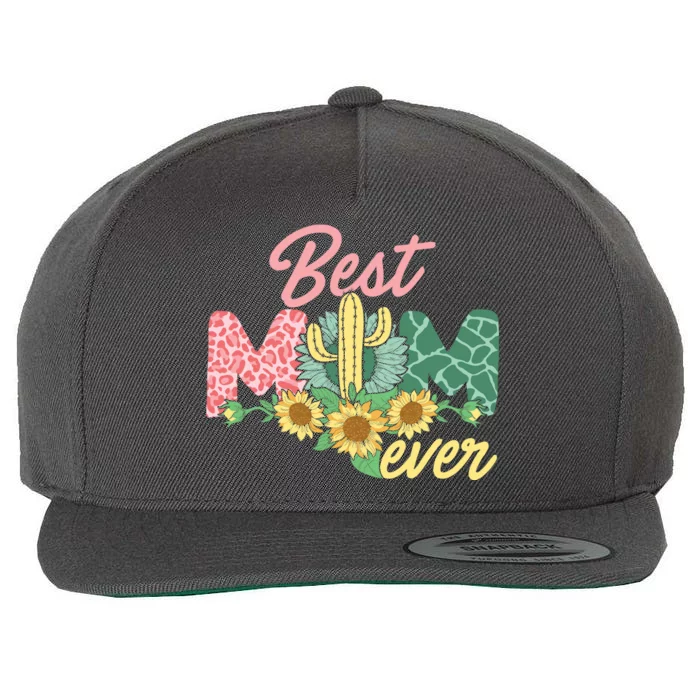 Best Mom Ever Sunflower Cactus Cute Mother's Day Wool Snapback Cap