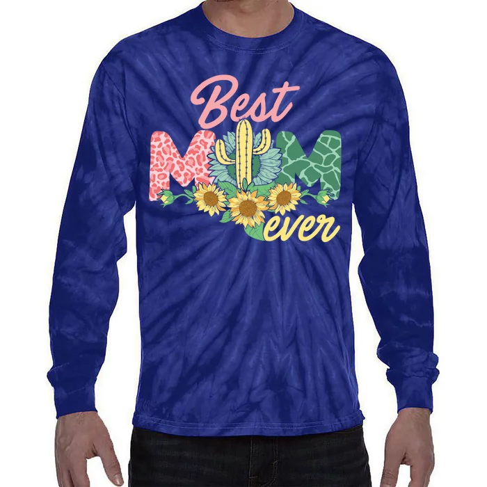 Best Mom Ever Sunflower Cactus Cute Mother's Day Tie-Dye Long Sleeve Shirt