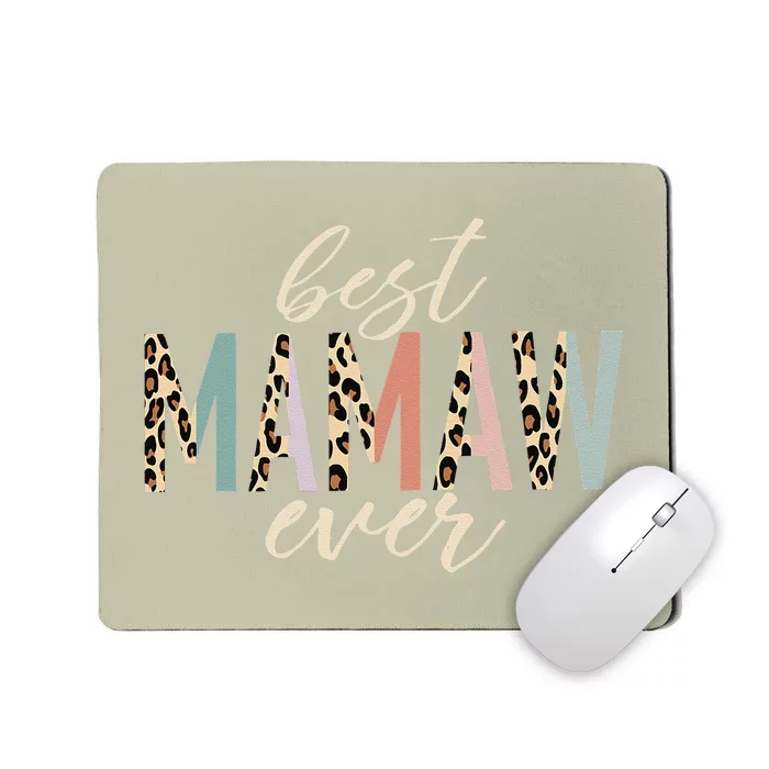 Best Mamaw Ever Gifts Leopard Print Mothers Day Mousepad