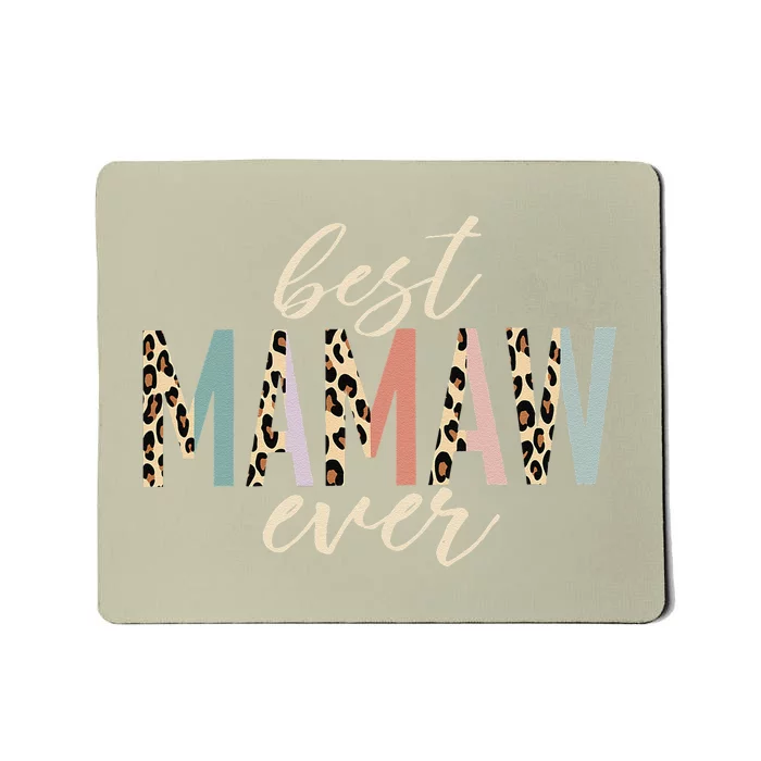 Best Mamaw Ever Gifts Leopard Print Mothers Day Mousepad