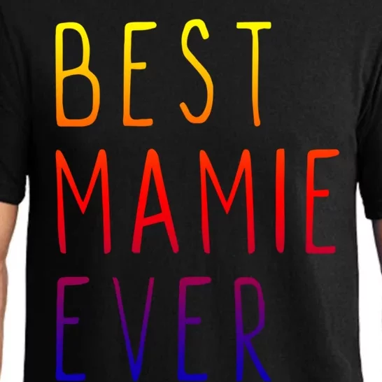 Best Mamie Ever Family Funny Cool Gift Pajama Set