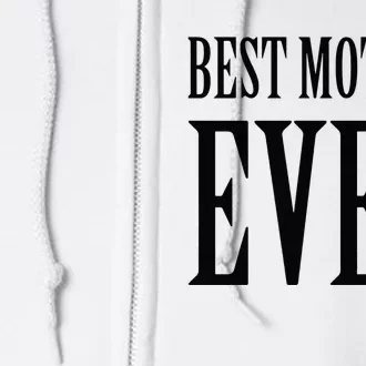 BEST MOTHER EVER Black Full Zip Hoodie