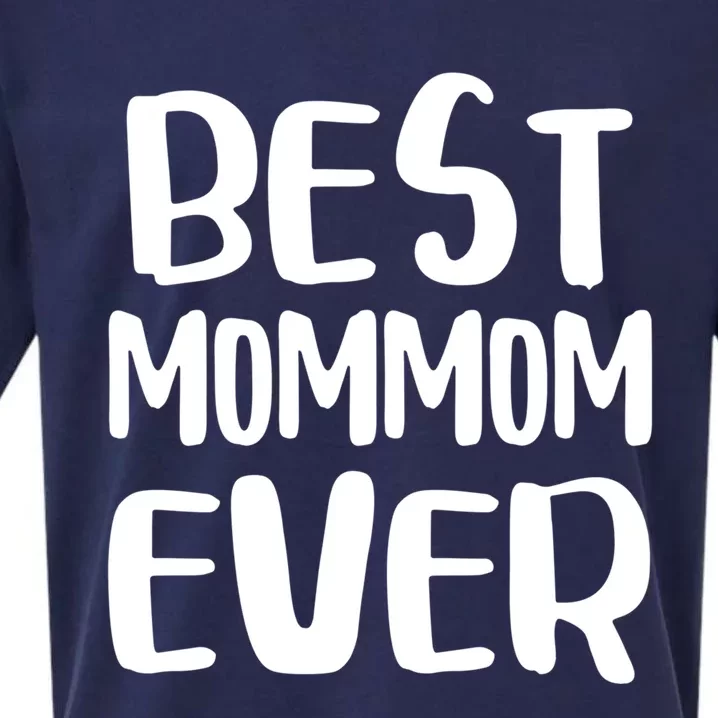 Best Mommom Ever Gift Mother's Day Meaningful Gift Sueded Cloud Jersey T-Shirt