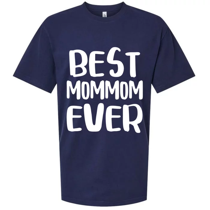 Best Mommom Ever Gift Mother's Day Meaningful Gift Sueded Cloud Jersey T-Shirt