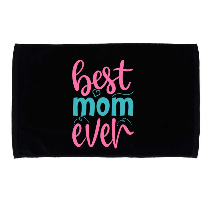 Best Mom Ever Cute Mother's Day Gift Microfiber Hand Towel