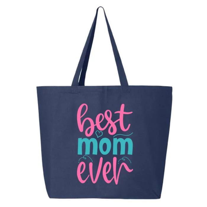 Best Mom Ever Cute Mother's Day Gift 25L Jumbo Tote