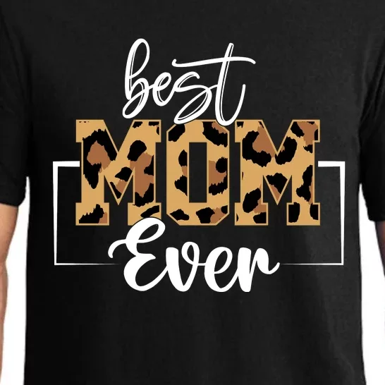 Best Mom Ever Mothers Day T Design For Cute Mom Pajama Set