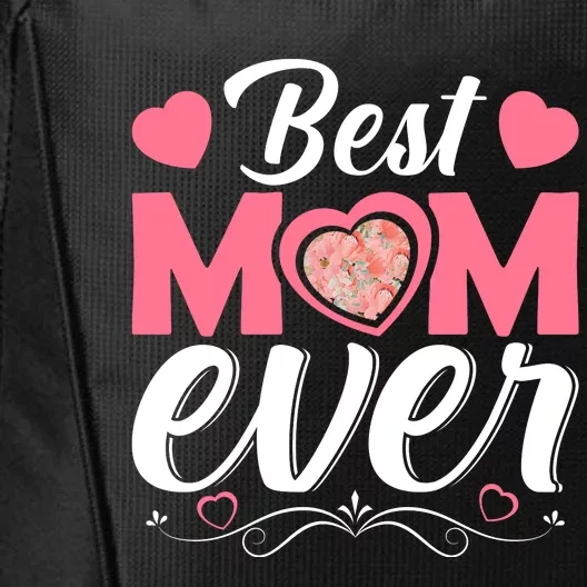 Best Mom Ever City Backpack