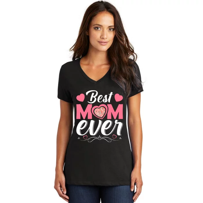 Best Mom Ever Women's V-Neck T-Shirt