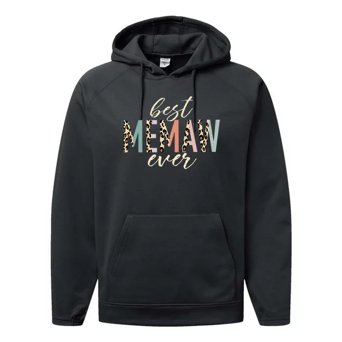 Best Memaw Ever Gifts Leopard Print Mothers Day Performance Fleece Hoodie