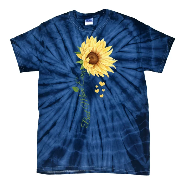 Best Mom Ever Sunflower Cute Mothers Day Tie-Dye T-Shirt