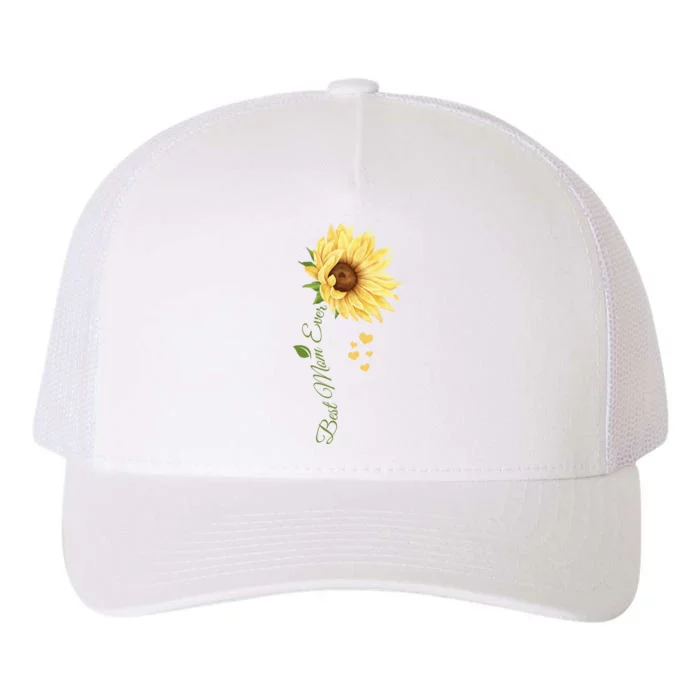 Best Mom Ever Sunflower Cute Mothers Day Yupoong Adult 5-Panel Trucker Hat