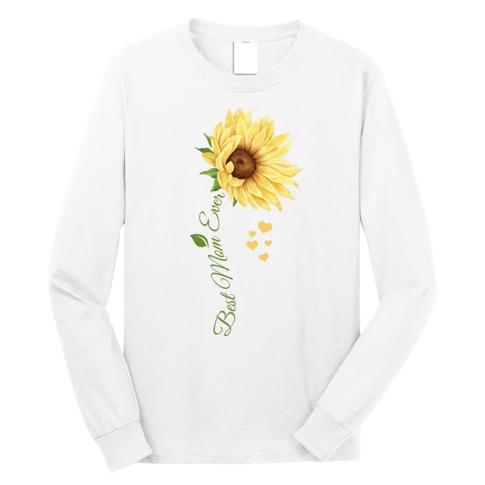 Best Mom Ever Sunflower Cute Mothers Day Long Sleeve Shirt