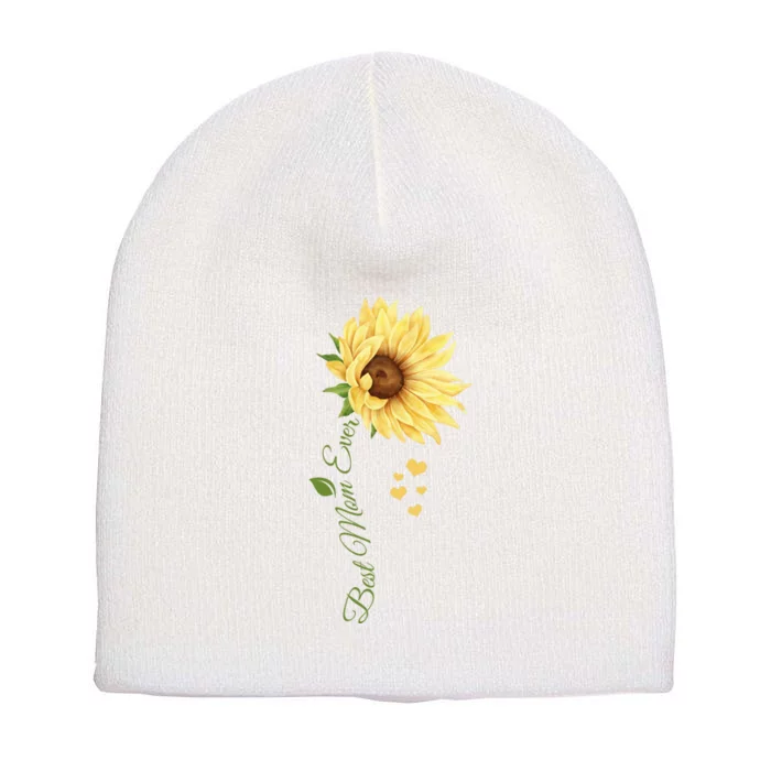 Best Mom Ever Sunflower Cute Mothers Day Short Acrylic Beanie