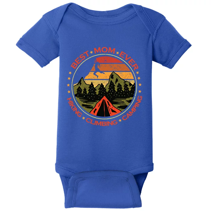 Best Mom Ever Gift Hiking Climbing Camping Giftretro Climbing Mom Gift Baby Bodysuit