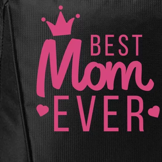 Best Mom Ever Crown City Backpack